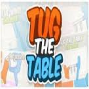 Tug the Table