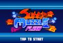 Super Muzzle Flash screenshot 15