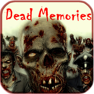 Dead Memories : Quest
