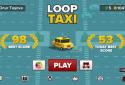 Loop Taxi screenshot 2