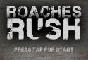 Roaches Rush screenshot 1