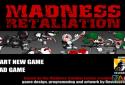 Madness Retaliation screenshot 3