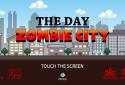 The Day - Zombie City screenshot 8