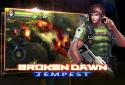 Broken Dawn:Tempest screenshot 2