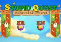 Stupid Quest screenshot 1