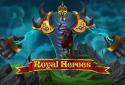 Royal Heroes screenshot 1