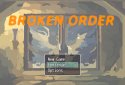 Broken Order screenshot 1