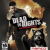 Dead to Rights: Reckoning 
