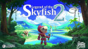 Legend of the Skyfish 2! screenshot 1