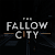 The Fallow City