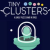 Tiny Clusters