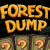 Forest Dump